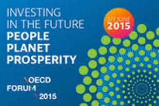 OECD Forum 2015 „Investiranje u budućnost – ljudi, planeta, prosperitet” u Parizu, u Francuskoj, od 2. do 3. juna 2015.