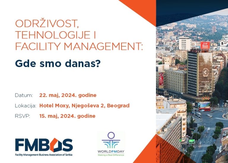 FMBAS organizuje stručni skup „Održivost, tehnologije i Facility Managment: Gde smo danas?“