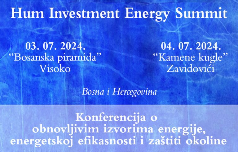 “Hum (Balkan) Investment Energy Summit”